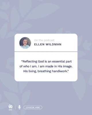 Despite all the things that the world tries to sell you to make your body “better”, YOU were made in God‘s image. Listen to GHH Episode 195 for encouragement to view your body in God’s eyes. 

LINK IN BIO